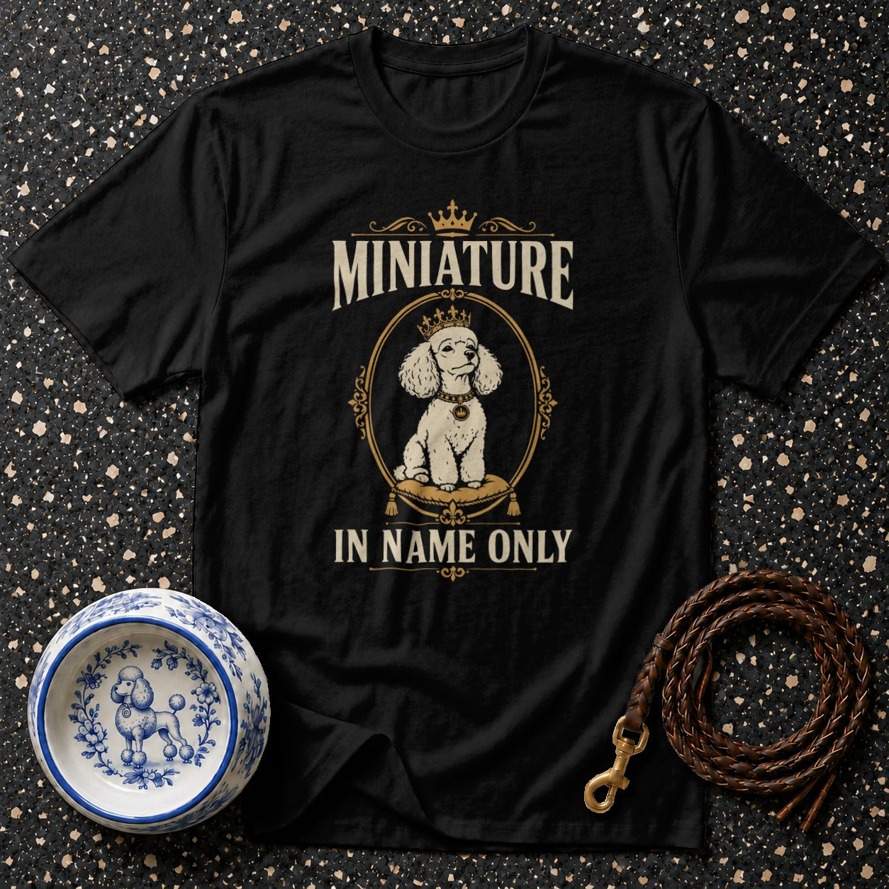 Black t-shirt with "MINIATURE IN NAME ONLY" and a poodle illustration.