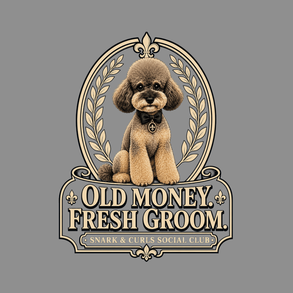 Poodle wearing a bow tie sits in a wreath with "Old Money Fresh Groom" text.