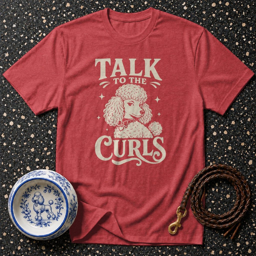 Red t-shirt with "Talk to the Curls" and a poodle graphic.