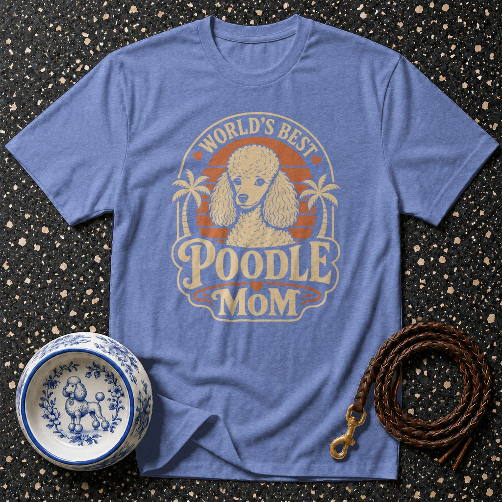 Blue t-shirt with "World's Best Poodle Mom" graphic, dog bowl, and leash.