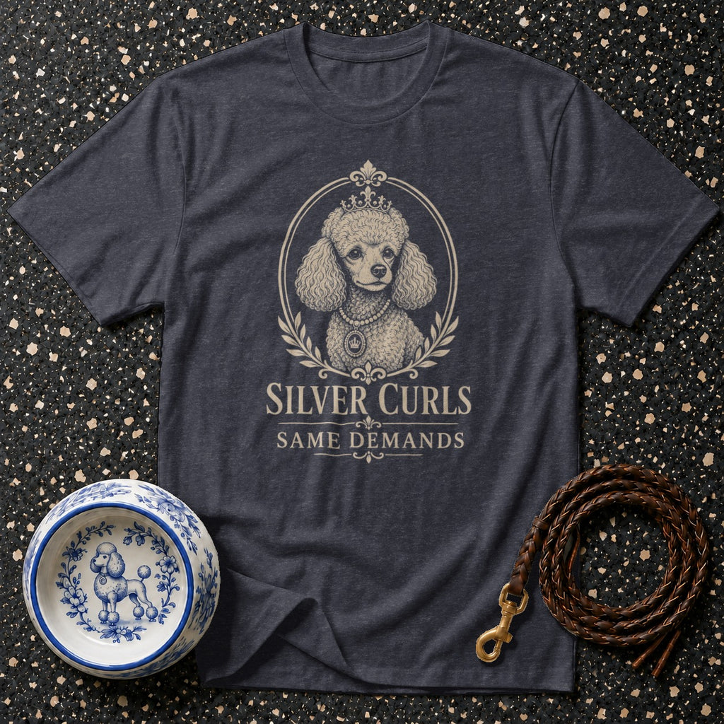 Dark grey t-shirt with "SILVER CURLS SAME DEMANDS" text and poodle graphic.