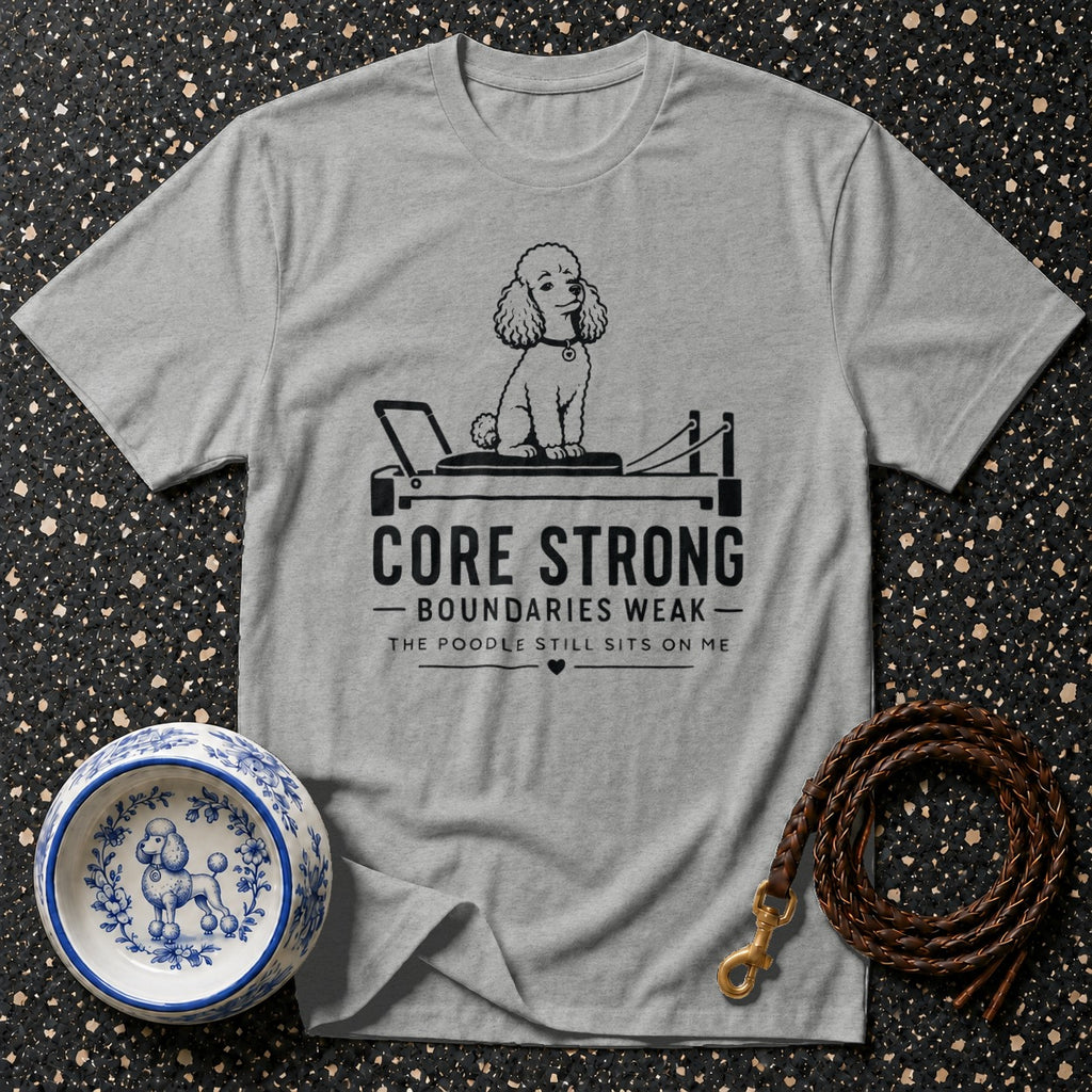 Grey t-shirt with poodle on a pilates reformer and text "Core Strong"