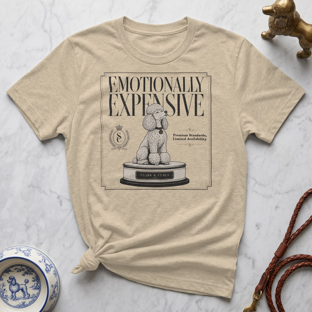 Beige t-shirt with "Emotionally Expensive" text and poodle graphic.