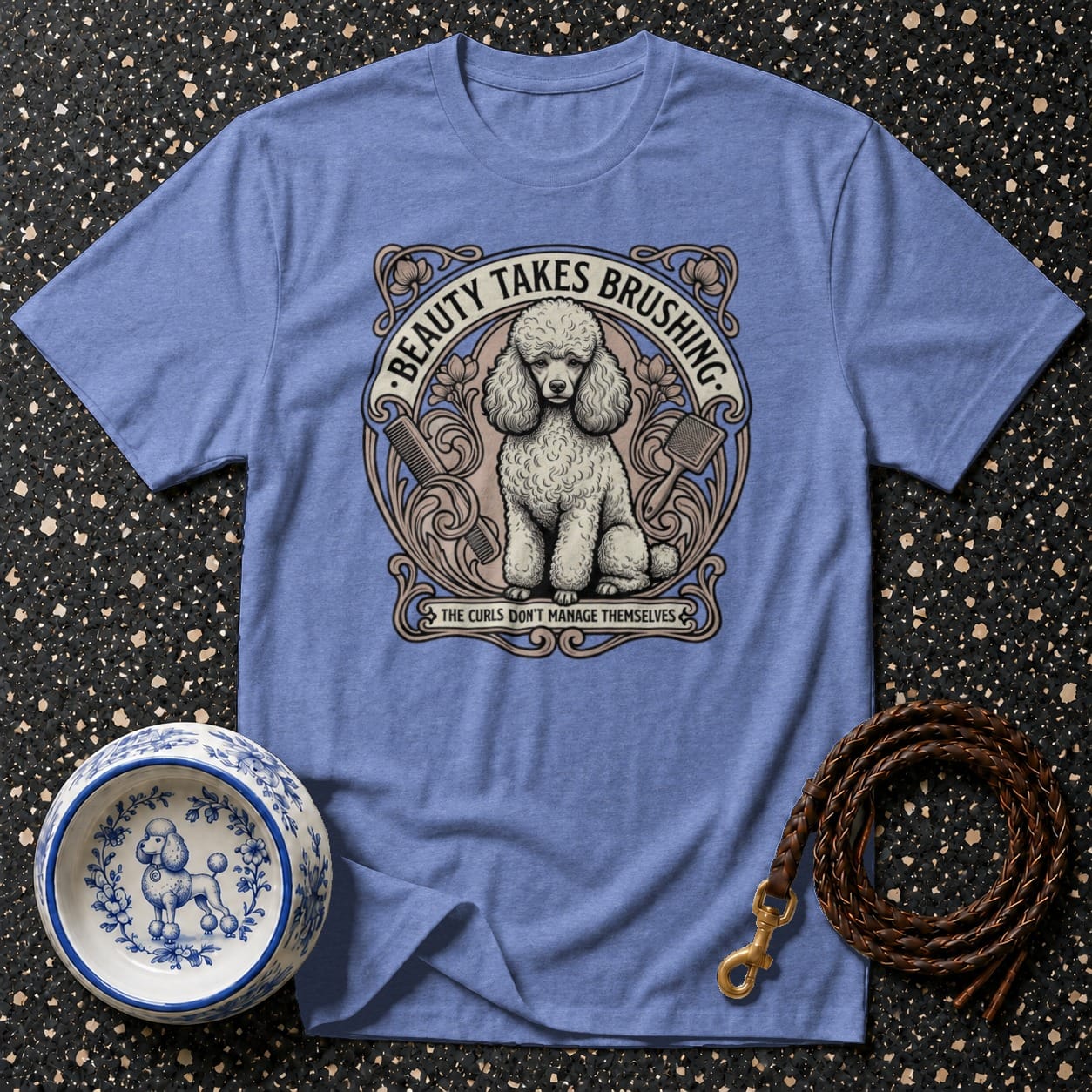 T-shirt with poodle graphic and text "Beauty Takes Brushing. The Curls Don't Manage Themselves."