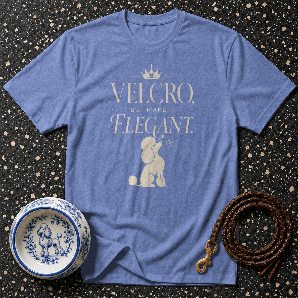 Periwinkle t-shirt with text "Velcro, But Make It Elegant" and poodle graphic.