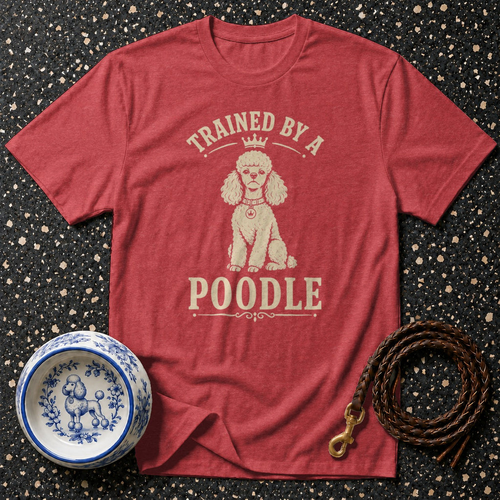 Red t-shirt with "Trained by a Poodle" text and poodle graphic.