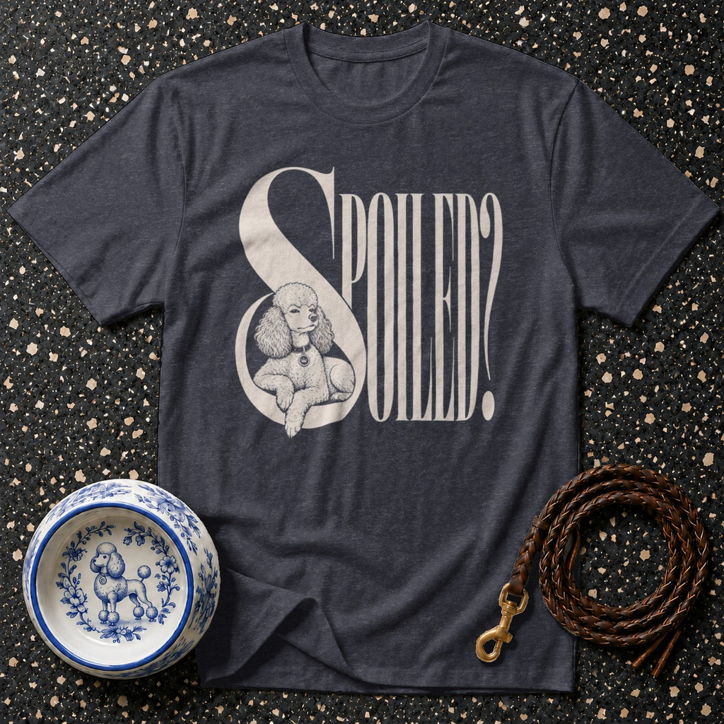 Dark grey t-shirt with a poodle graphic and the word "SPOILED?".