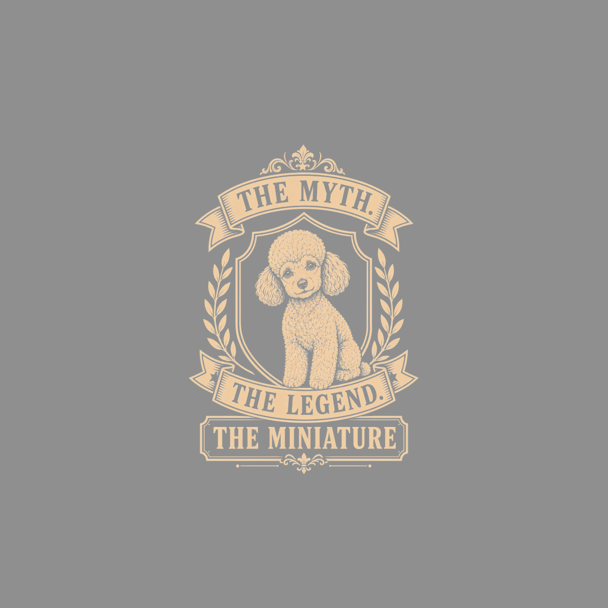 Poodle illustration with text "The Myth. The Legend. The Miniature."