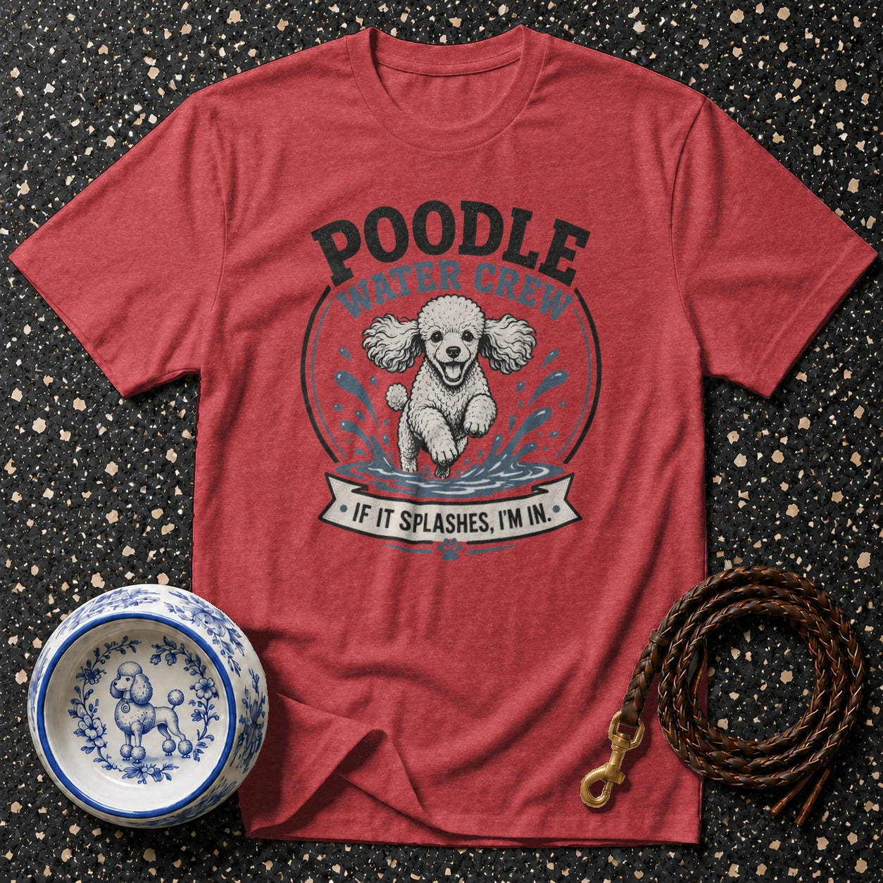 Red t-shirt with a poodle graphic and text "POODLE WATER CREW IF IT SPLASHES, I'M IN."